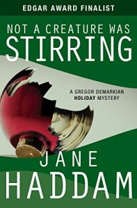 Not a Creature was Stirring by Jane Haddam